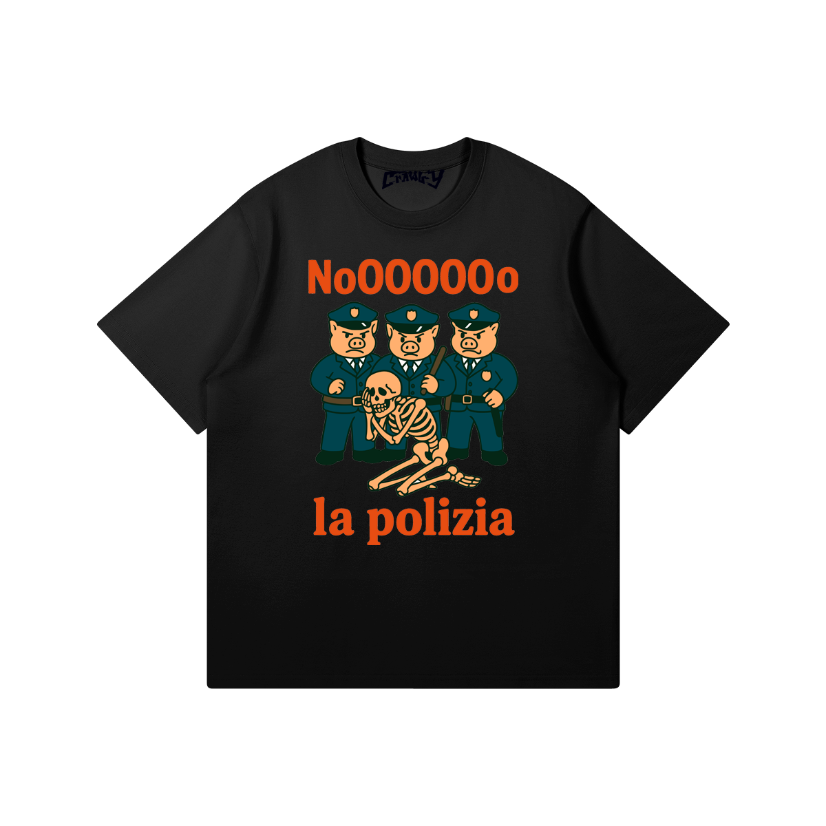 No, La Polizia | T-Shirt | Premium Quality
