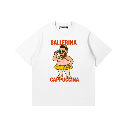 Ballerina Cappuccina | T-Shirt | Premium Quality